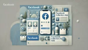 Facebook Collection Ads