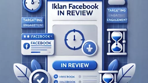 Berapa Lama Proses Iklan Facebook In Review Ini Penjelasanya