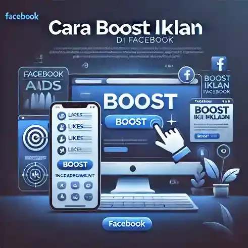 Cara Boost Iklan di Facebook