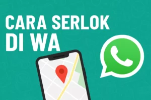 Cara Serlok di WA