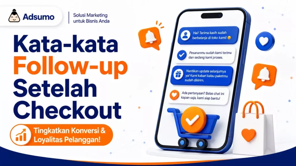 Kata-kata Follow-up Setelah Pembeli Checkout