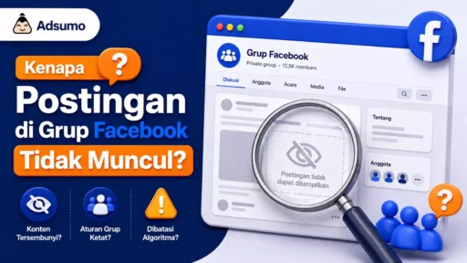 Kenapa Postingan di Grup Facebook Tidak Muncul