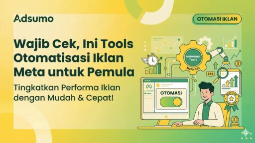 Tools Otomatisasi Iklan Meta untuk Pemula