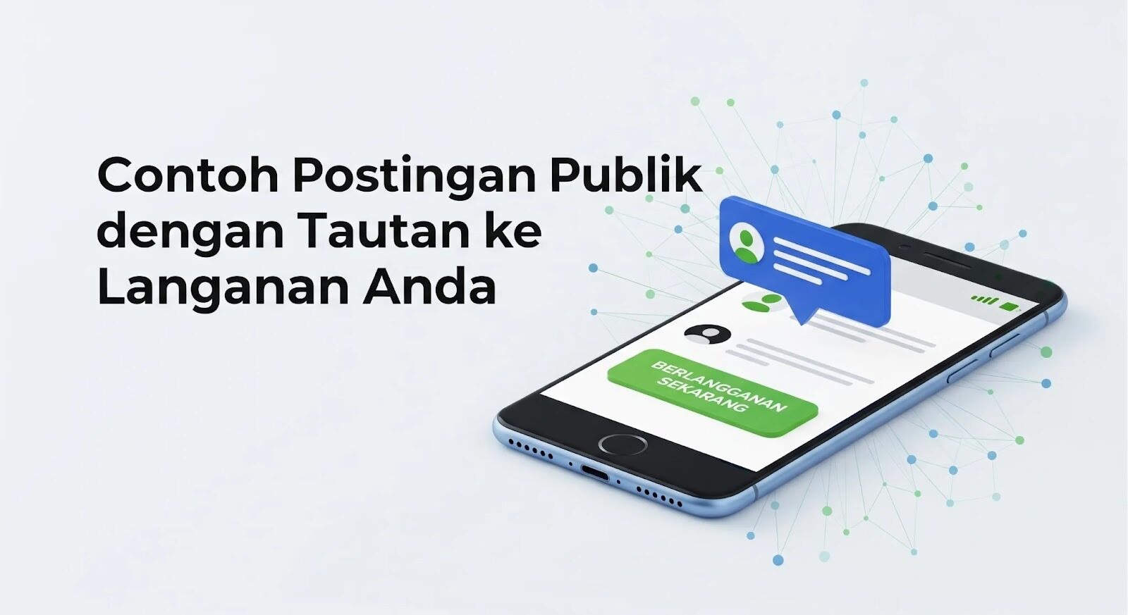 Contoh Postingan Publik dengan Tautan ke Langganan Anda