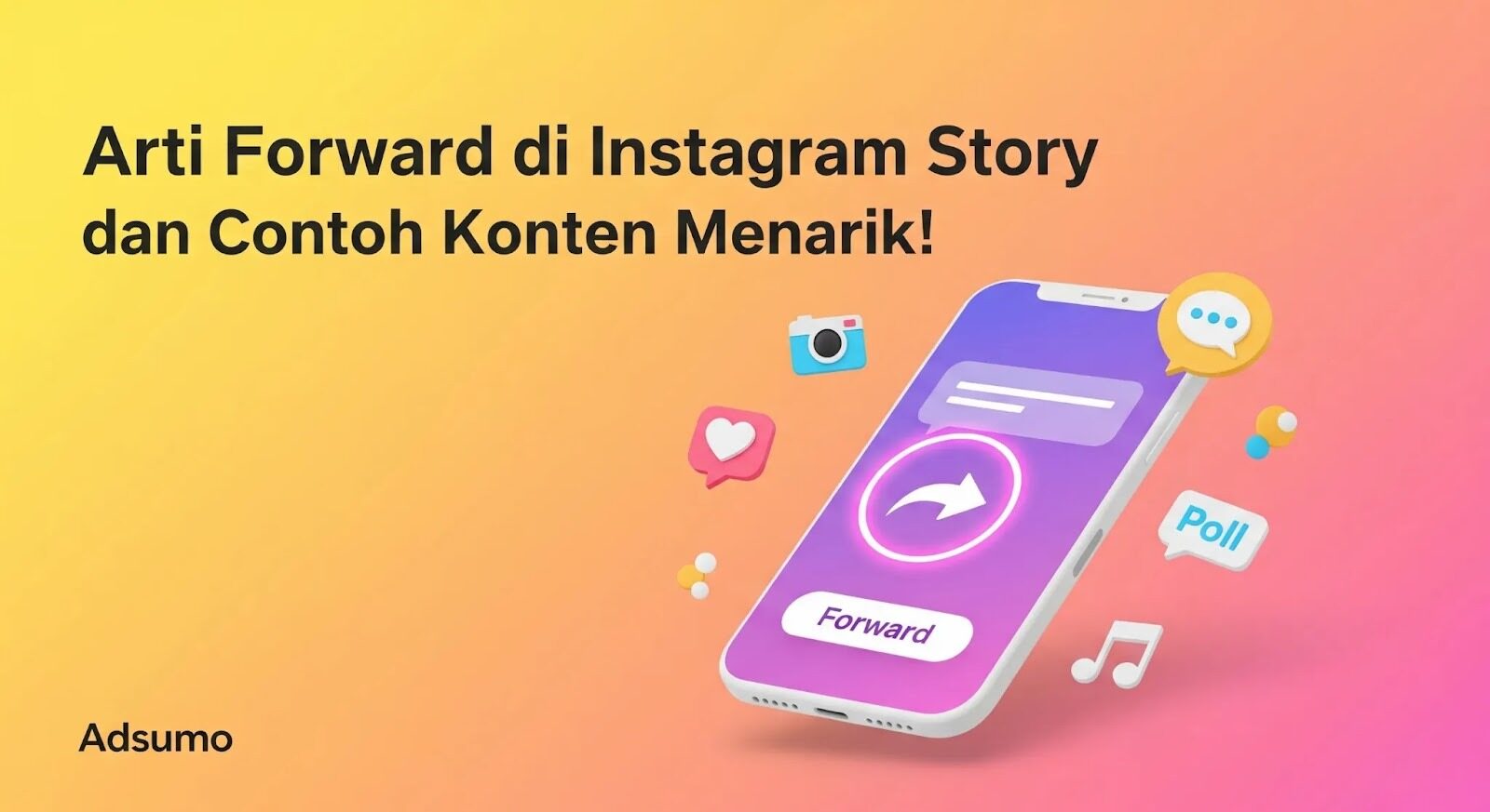 Arti Forward di Instagram Story